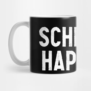 Schmidt Happens Mug